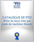 CATALOGUE DE PTO (Prise de force triée par code de machines Murat)